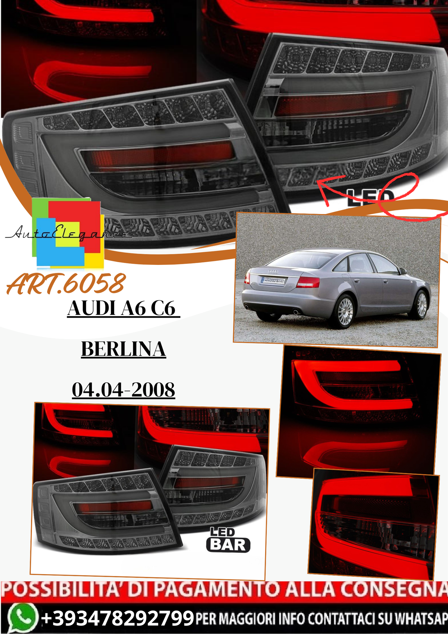 💫ART.6058 Fanali posteriori LED fumé adatti per Audi A6 C6 Berlina 2004–2008 7PIN💫