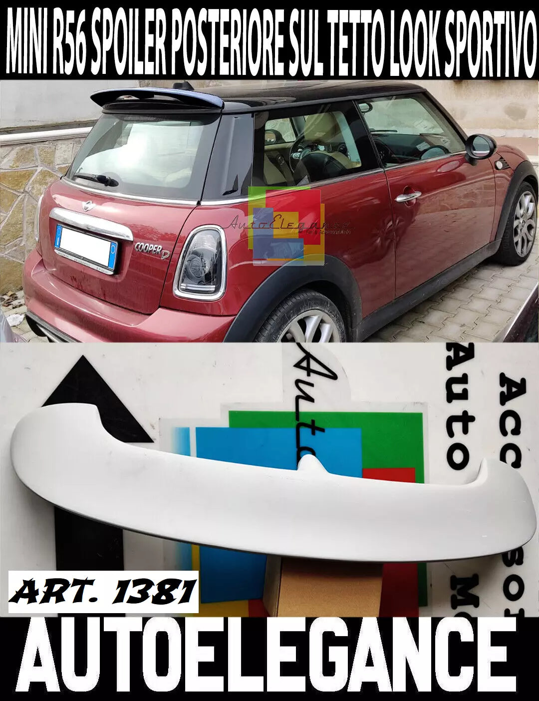 ⭐1381 SPOILER POSTERIORE SUL TETTO LOOK SPORTIVO PER MINI COOPER R56 2005-2014⭐