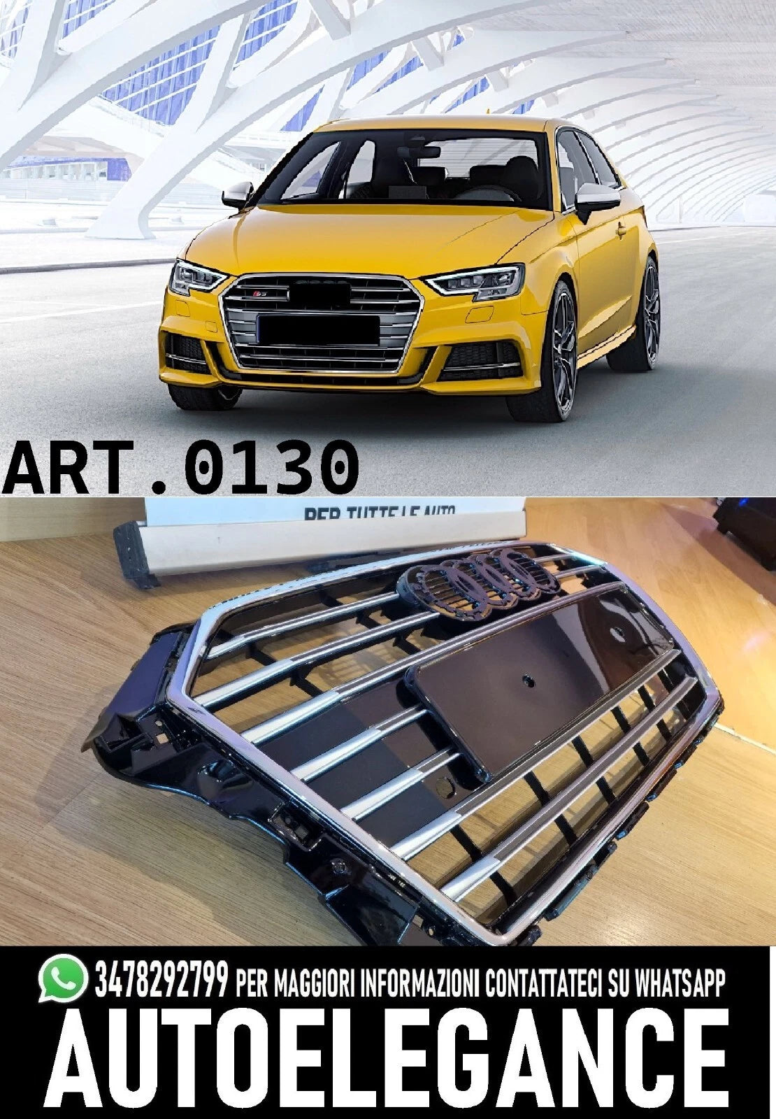 GRIGLIA ADATTA PER AUDI A3 8V 2017-2020 LOOK SPORTIVA NERA PROFILI CROMATI 0130