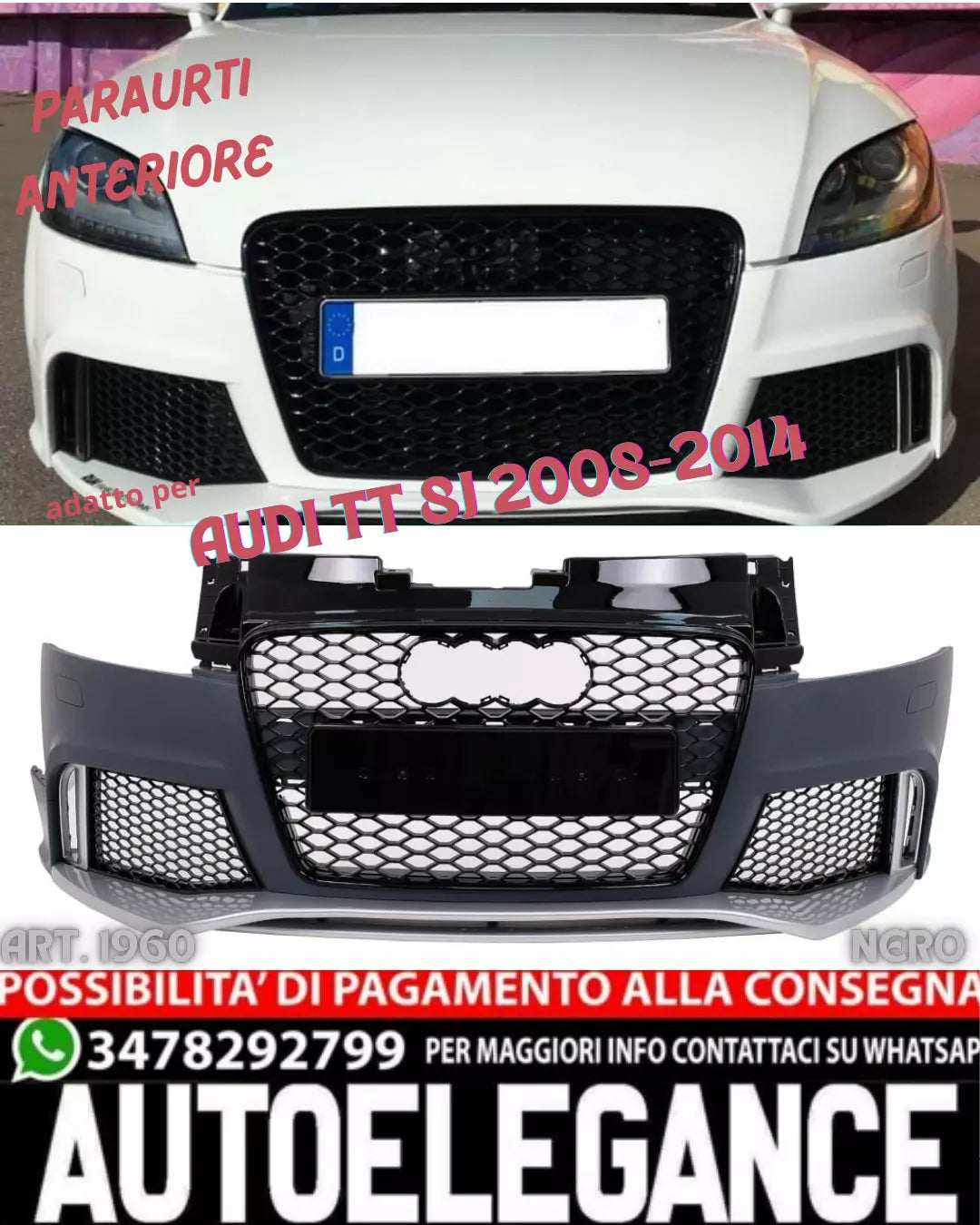 💎1960 PARAURTI ANTERIORE ADATTO PER AUDI TT 8J 2008-2014 LOOK RSTT💎