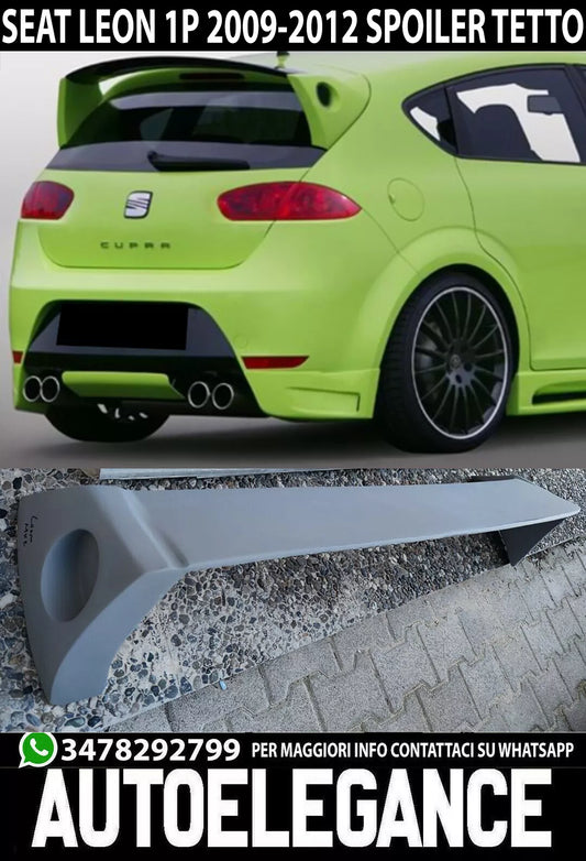Spoiler Posteriore Sedile Leon 1P MK2 2006-2012 Restyling Sul Tetto Look JE