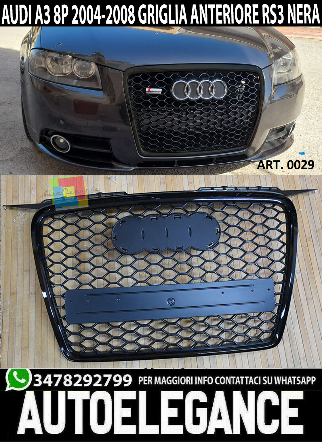 ⭐0029 GRIGLIA PER AUDI RS3 A3 8P 2004-2008 LOOK RS3 NERA BLACK⭐
