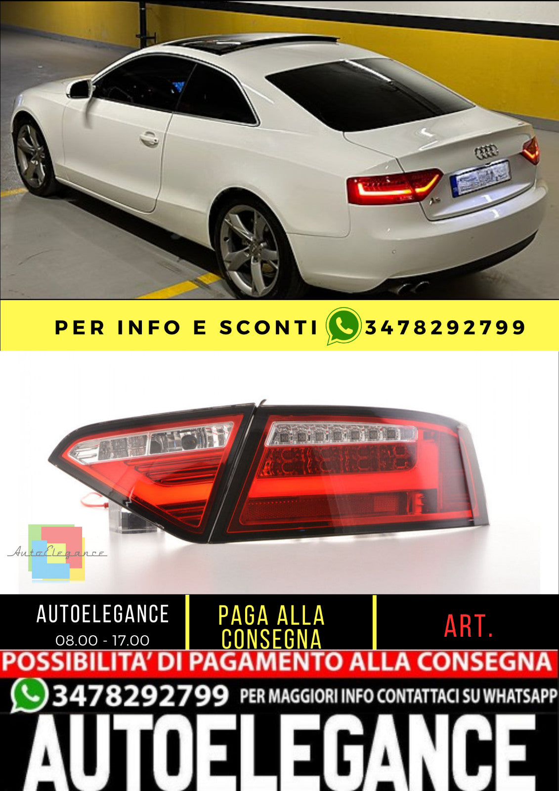 💥1045590 KIT FARI LED POSTERIORE ADATTO PER AUDI A5 2007+💥