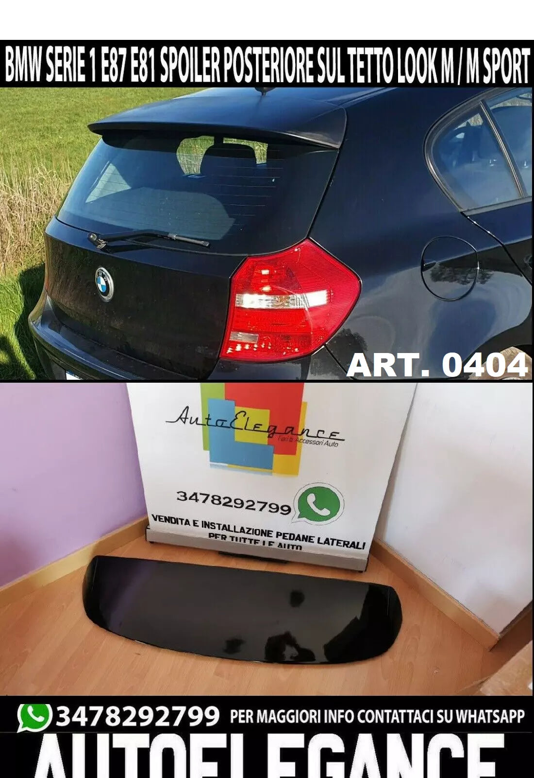 BMW SERIE 1 E87 E81 2004-2011 SPOILER POSTERIORE NERO LUCIDO ART. 0404