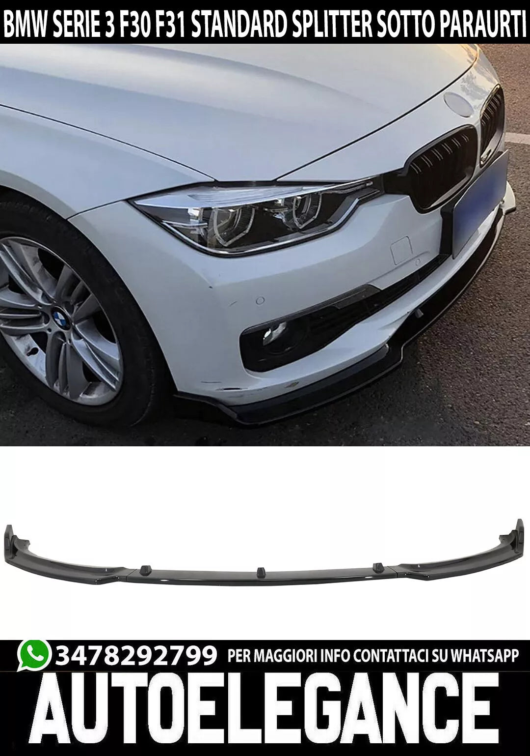 LAMA BMW SERIE 3 F30 F31 SPOILER SOTTO PARAURTI ANTERIORE SPLITTER TUNING ABS