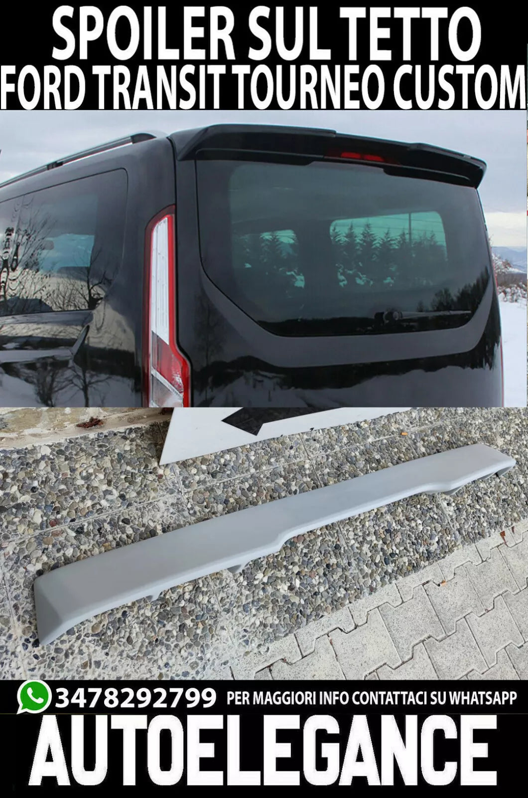 FORD TRANSIT TOURNEO CUSTOM SPOILER SUL TETTO LOOK SPORTIVO