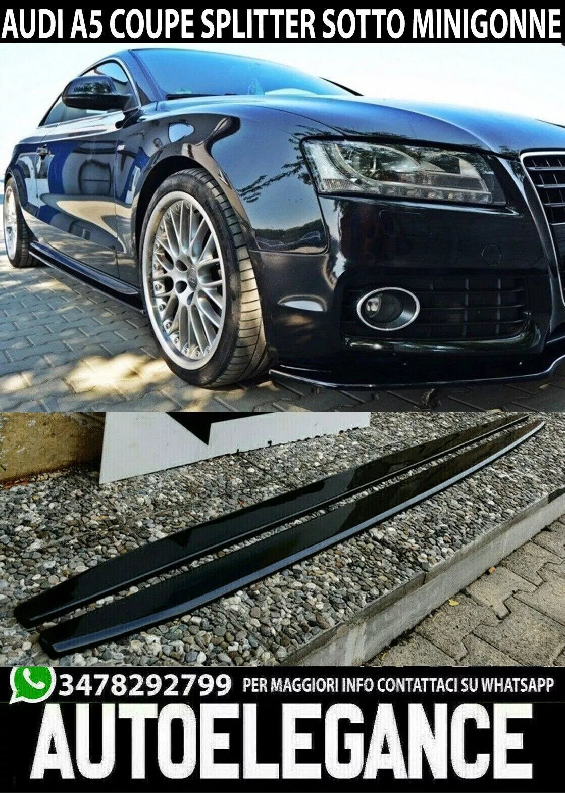 AUDI A5 COUPE LAME DI DISTRIBUZIONE SOTTO LE MINIGONNE LATERALI ABS NERO LUCIDO