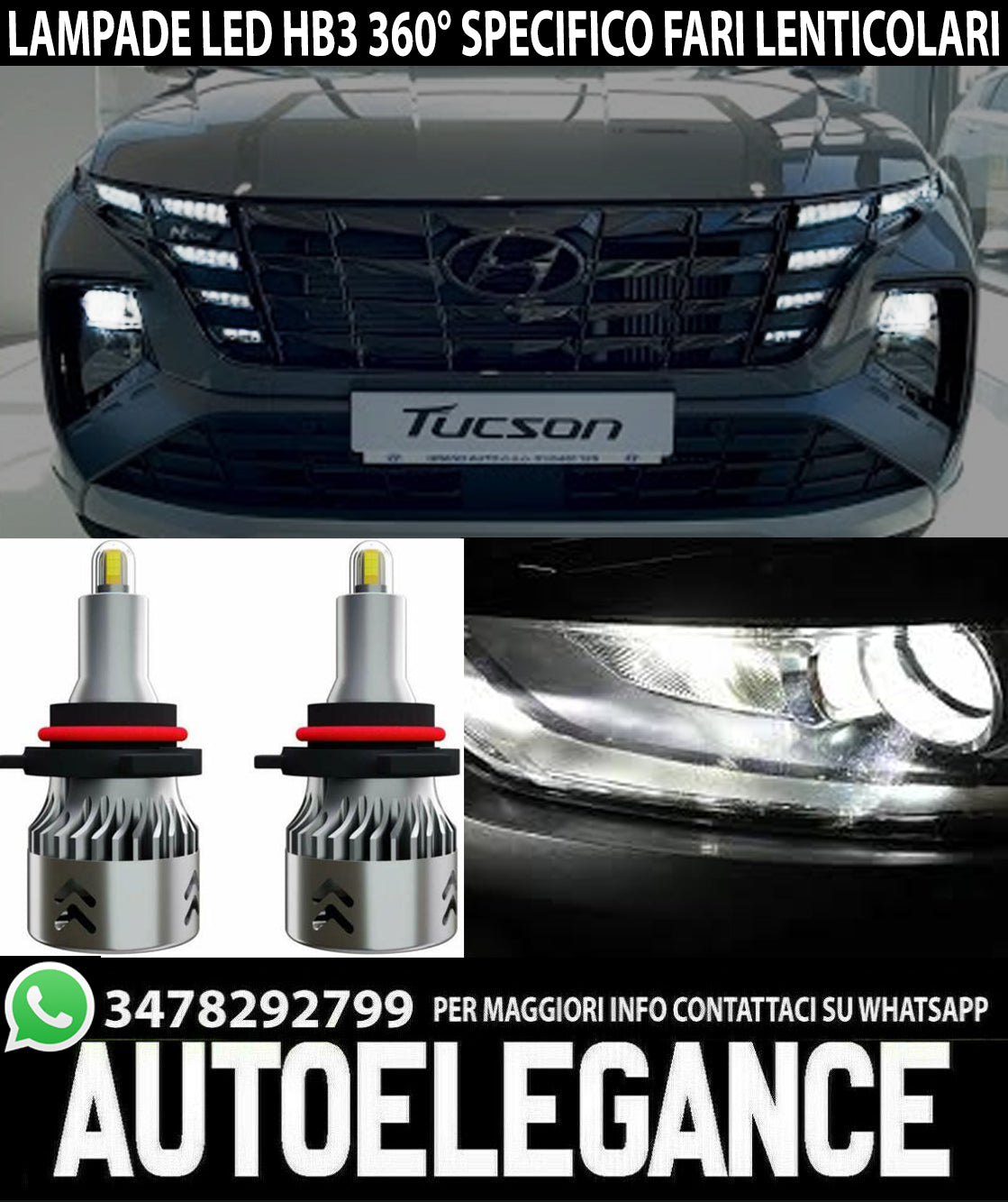 HYUNDAI TUCSON IV HB3 9005 LED 360° DEGREE LAMPS SUITABLE FOR LENTICULARS 6000K