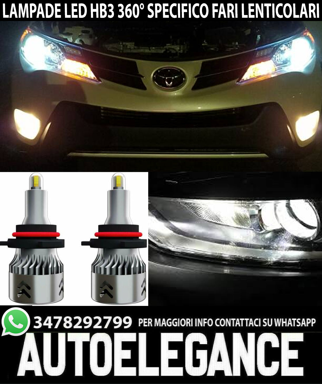 TOYOTA RAV4 IV HB3 9005 LED 360° DEGREE LAMPS SUITABLE FOR LENTICULARS 6000K