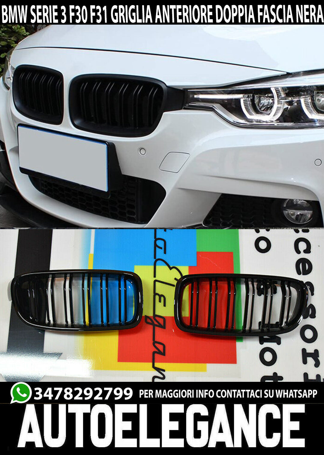 BMW SERIE 3 F30 F31 2011-2018 GRIGLIA ANTERIORE NERO LUCIDO DOPPIA FASCIA AUTOELEGANCERICAMBI