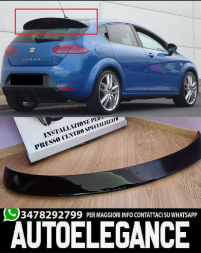 REAR SPOILER SEAT LEON 1P MK2 2005-2009 ON THE ROOF CUPRA GLOSSY BLACK