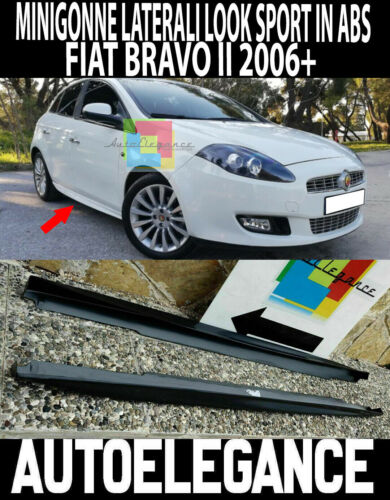 MINIGONNE LATERALI FIAT BRAVO II SPOILER SOTTO PORTA LOOK SPORT IN ABS ..-