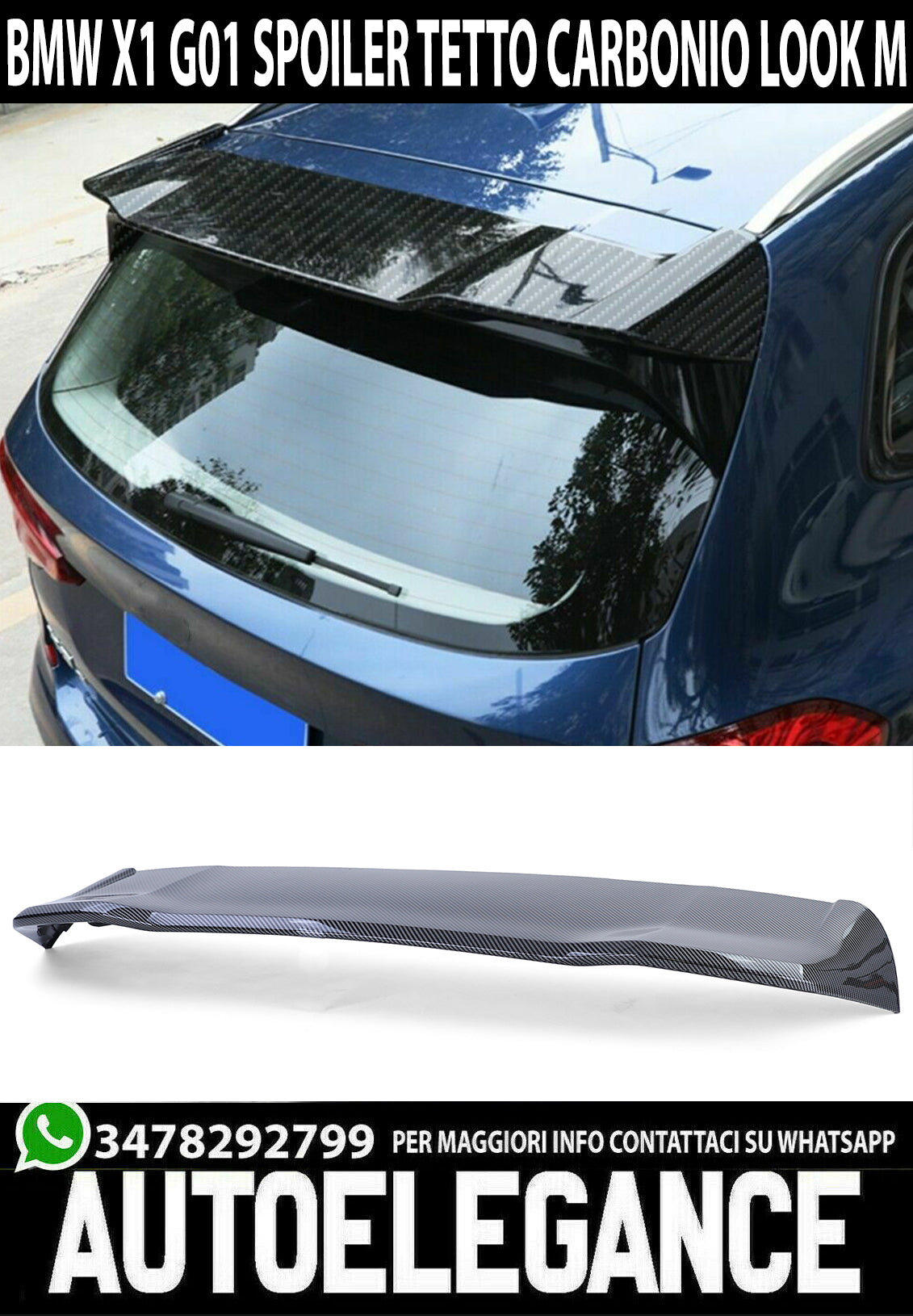 BMW X3 G01 SPOILER TETTO POSTERIORE LOOK M SPORT CARBON LOOK ABS AUTOELEGANCERICAMBI