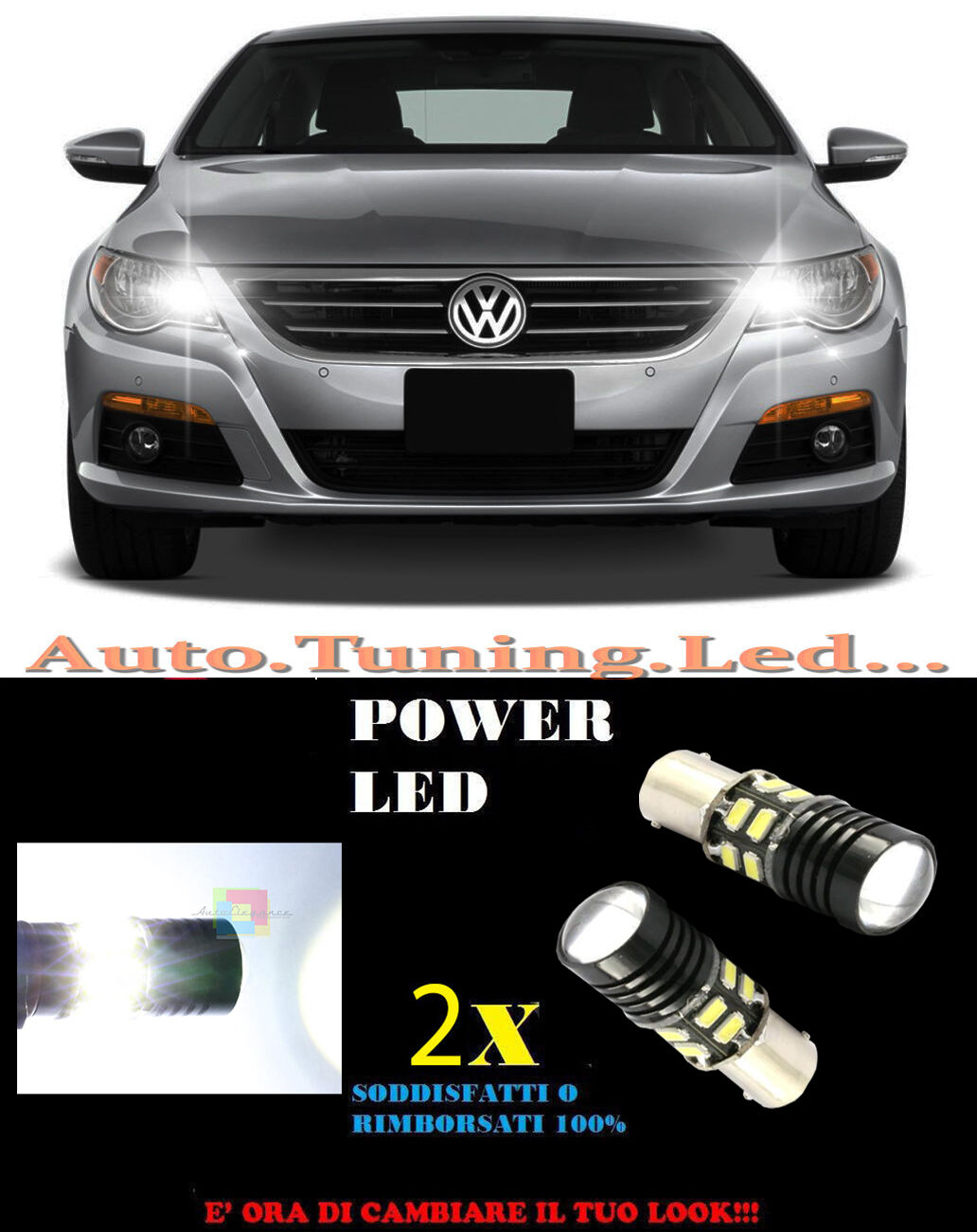 COPPIA LAMPADE LUCI DIURNE LED 6000K P21W BA15 VW PASSAT CC NO ERROR CAMBUS AUTOELEGANCERICAMBI