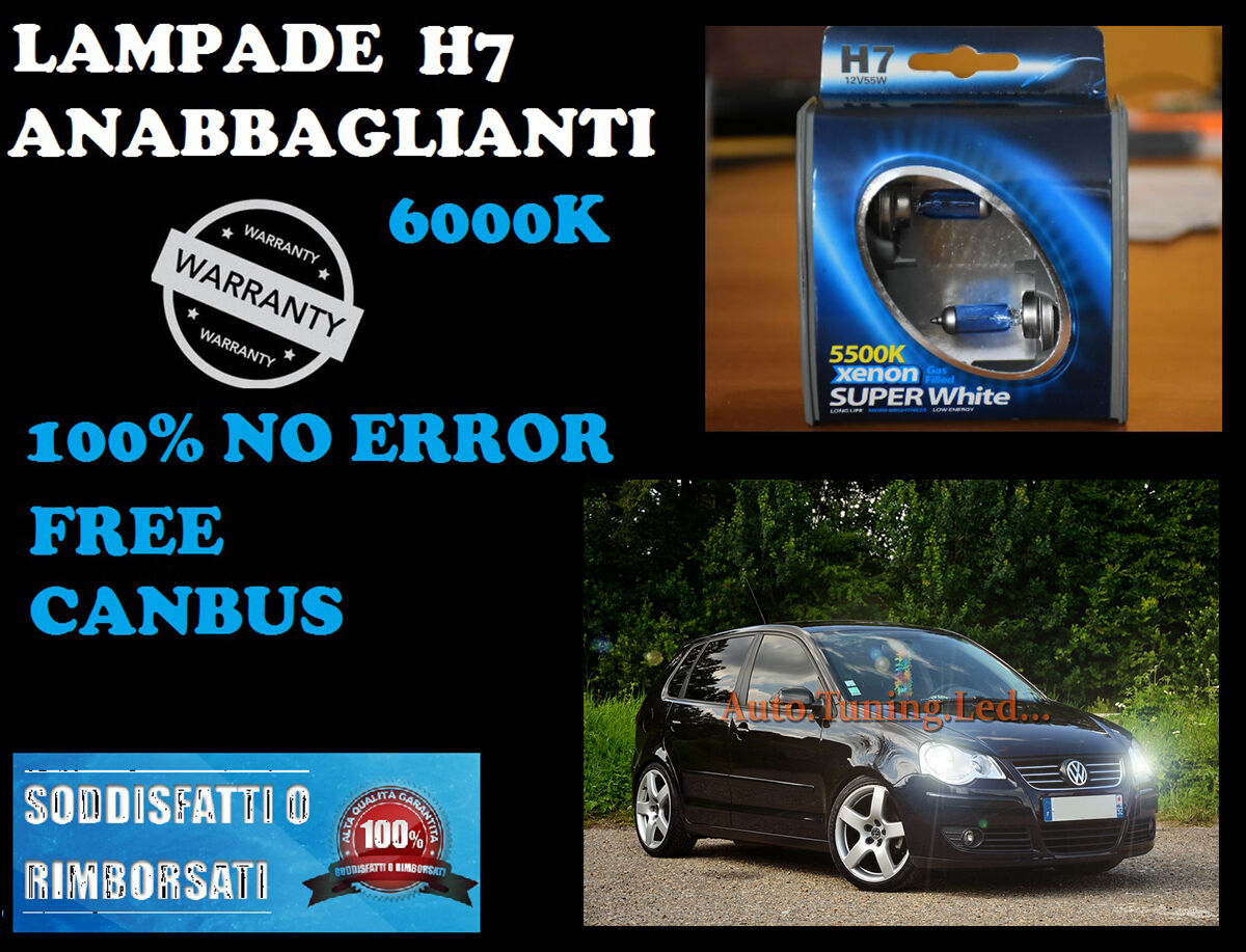 VW POLO 9N3 05-10 COPPIA LAMPADE H7 BLUE XENON BIANCO ANABBAGLIANTE 55W 12V