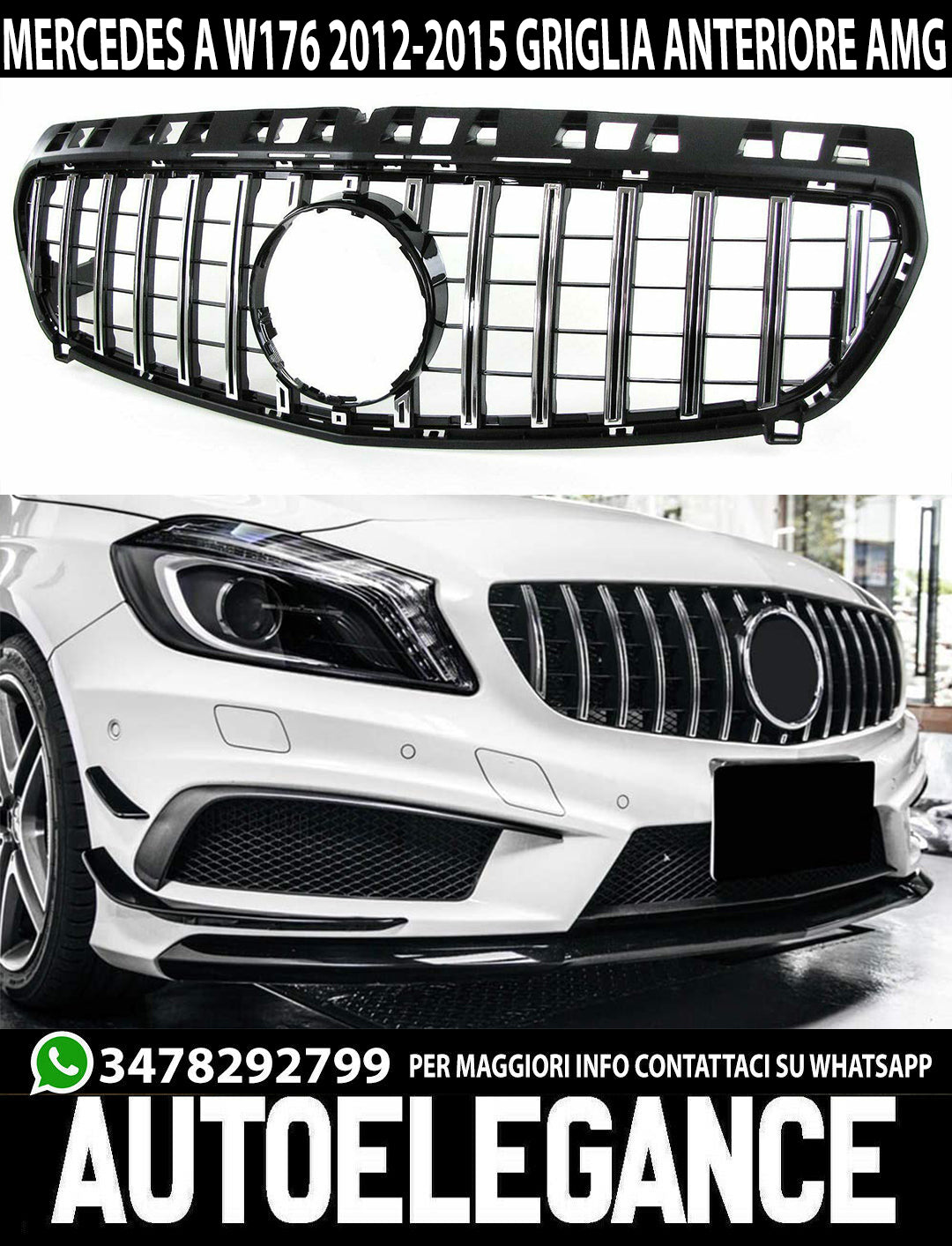 GRIGLIA ANTERIORE PROFILI CROMATI MERCEDES CLASSE A W176 2012-2015 CALANDRA AMG