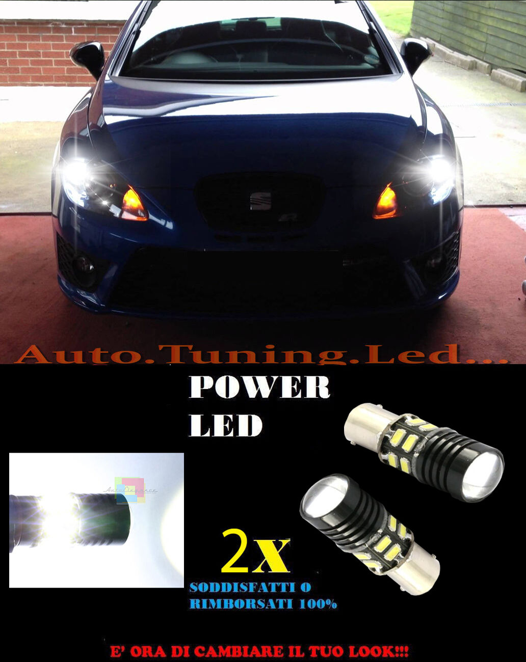 COPPIA LAMPADE LUCI DIURNE LED 6000K P21W BA15 SEAT LEON MK2 NO ERROR CAMBUS AUTOELEGANCERICAMBI