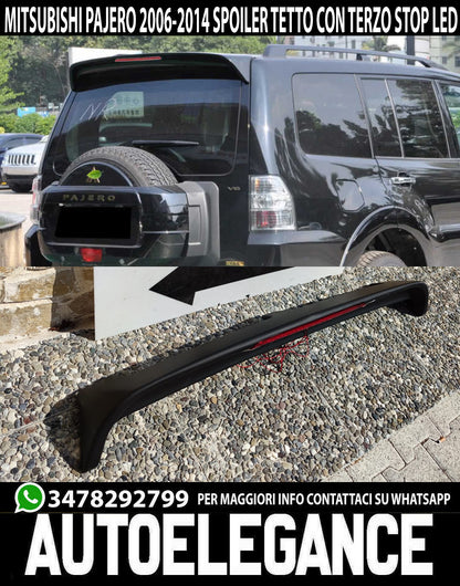 SPOILER POSTERIORE SUL TETTO MITSUBISHI PAJERO 2006-2014 CON TERZO STOP LED
