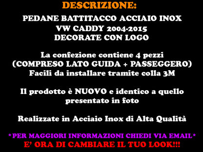 BATTITACCHI VW CADDY 2004-2015 BORDO LUCIDO ACCIAIO INOX AUTOELEGANCERICAMBI