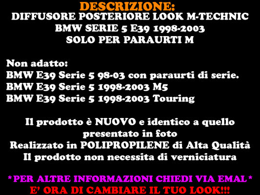 DIFFUSORE POSTERIORE BMW E39 98-03 BERLINA  SOTTO PARAURTI SOLO PER PARAURTI M