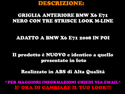 GRIGLIA ANTERIORE BMW X6 E71 2008+ CALANDRA NERA DESIGN 3 COLORI M