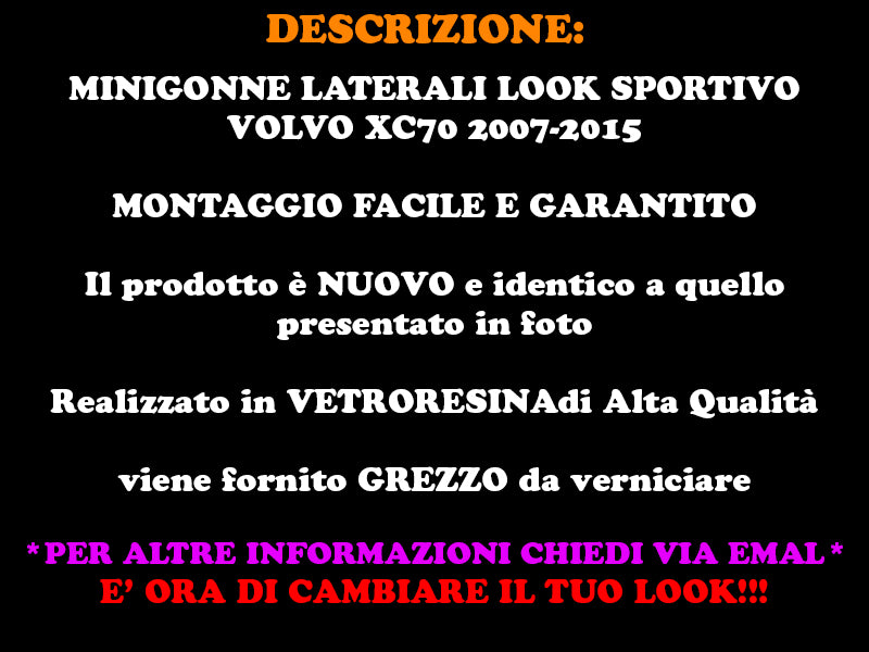 SIDE SKIRTS VOLVO XC70 2007-2015 SPORTY LOOK UNDER DOOR SPOILER