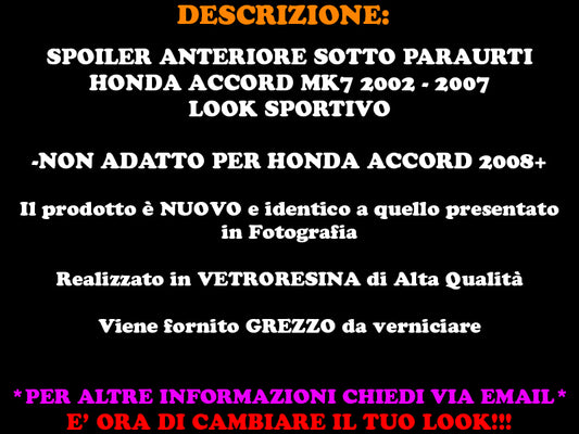 SOTTO PARAURTI HONDA ACCORD MK7 02-07 SPOILER ANTERIORE DESIGN SPORTIVO