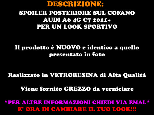 SPOILER POSTERIORE AUDI A6 4G C7 2011+ BERLINA  LOOK SPORTIVO