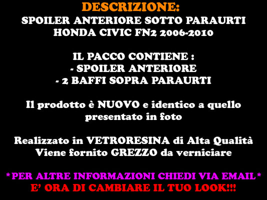 FRONT BUMPER UNDER + MUSTACHE HONDA CIVIC TYPE R 06-10 SPORTY LOOK