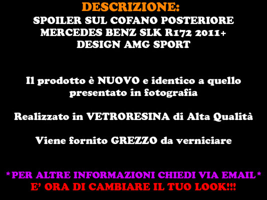 SPOILER POSTERIORE MERCEDES BENZ SLK R172 2011+ SPOILER SUL COFANO LOOK AMG