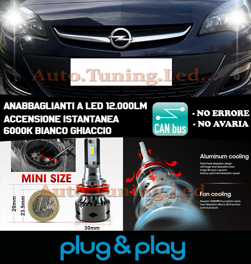 LAMPADE ANABBAGLIANTI LED OPEL ASTRA J ISTANTANEO NO AVARIA 12.000LM