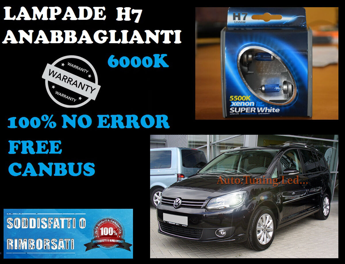 VW TOURAN 2010 IN POI COPPIA LAMPADE H7 BLUE XENON BIANCO ANABBAGLIANTE 55W 12V