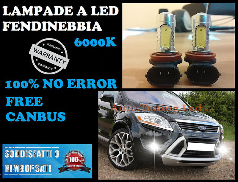 FORD KUGA 2008-2012 LAMPADE FENDINEBBIA H8 LED CREE RESISTENZA CANBUS 6000K