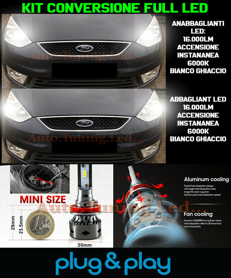 LAMPADE ANABBAGLIANTI + ABBAGLIANTI LED 16.000LM PER FORD GALAXY II