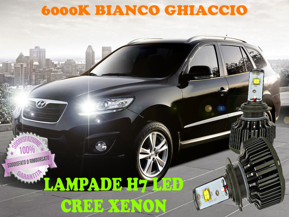 HYUNDAI SANTA FE 08-12 LAMPADE H7 CREE XENON ABBAGLIANTI 6000K BIANCO PURO