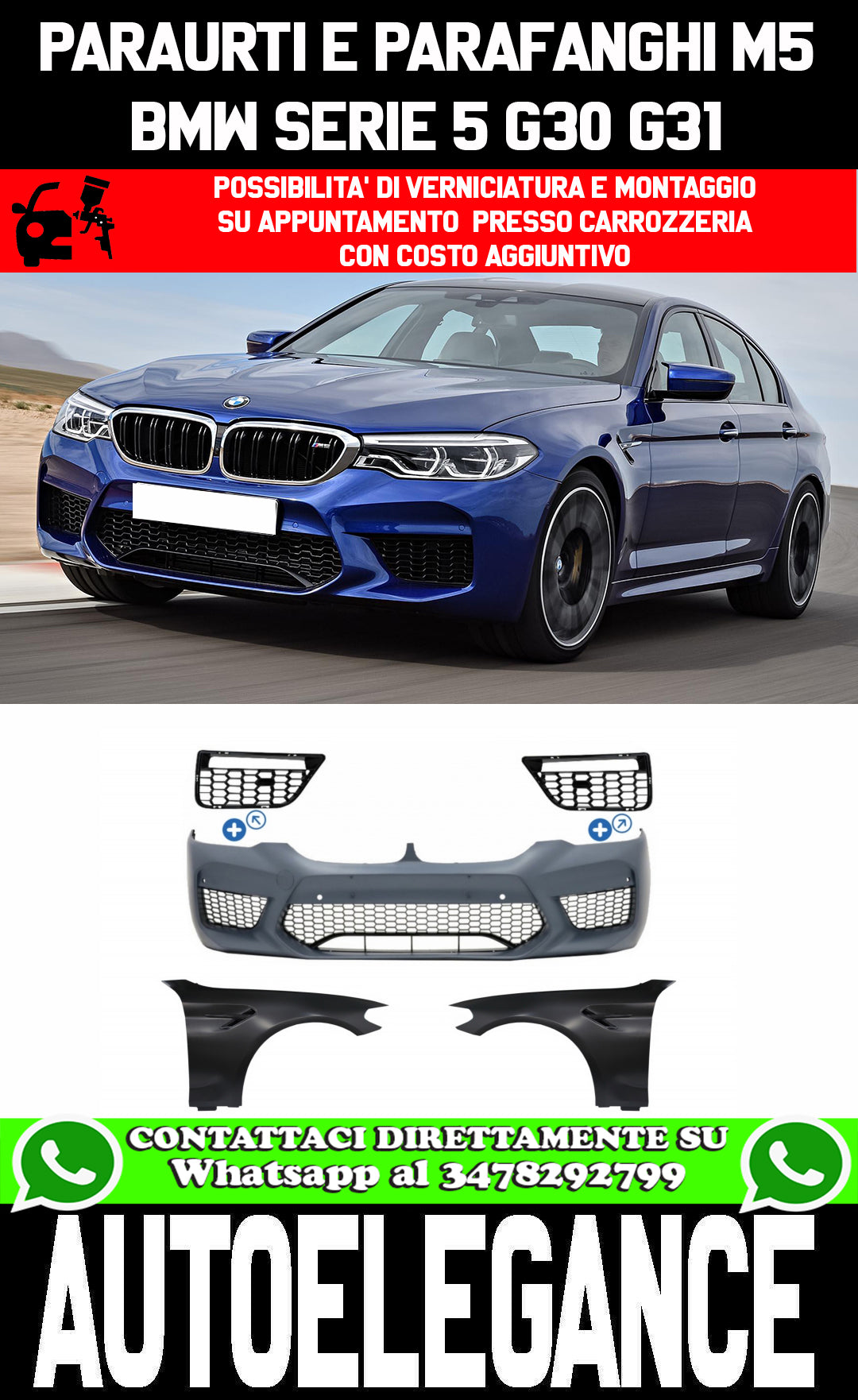 BMW SERIE 5 G30 G31 PARAURTI ANTERIORE E PARAFANGHI ALLARGATI LOOK M5 AUTOELEGANCERICAMBI