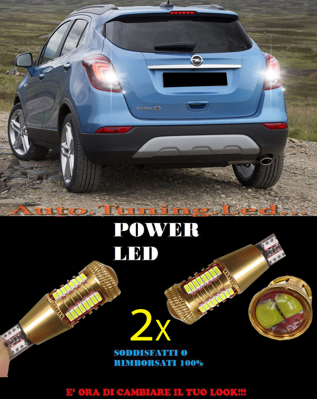 OPEL MOKKA LAMPADE RETROMARCIA LED T15 W16W SUPER QUALITA NO ERROR