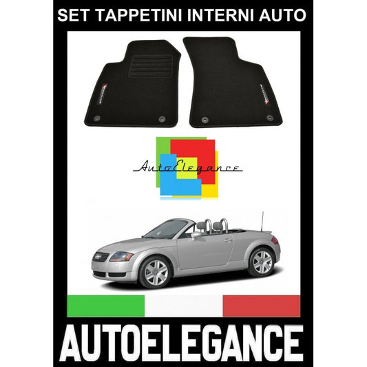 AUDI TT 8N ROADSTER 1999-2006 SET TAPPETINI IN MOQUETTE DI ALTA QUALITA' SPECIFICO AUTOELEGANCERICAMBI