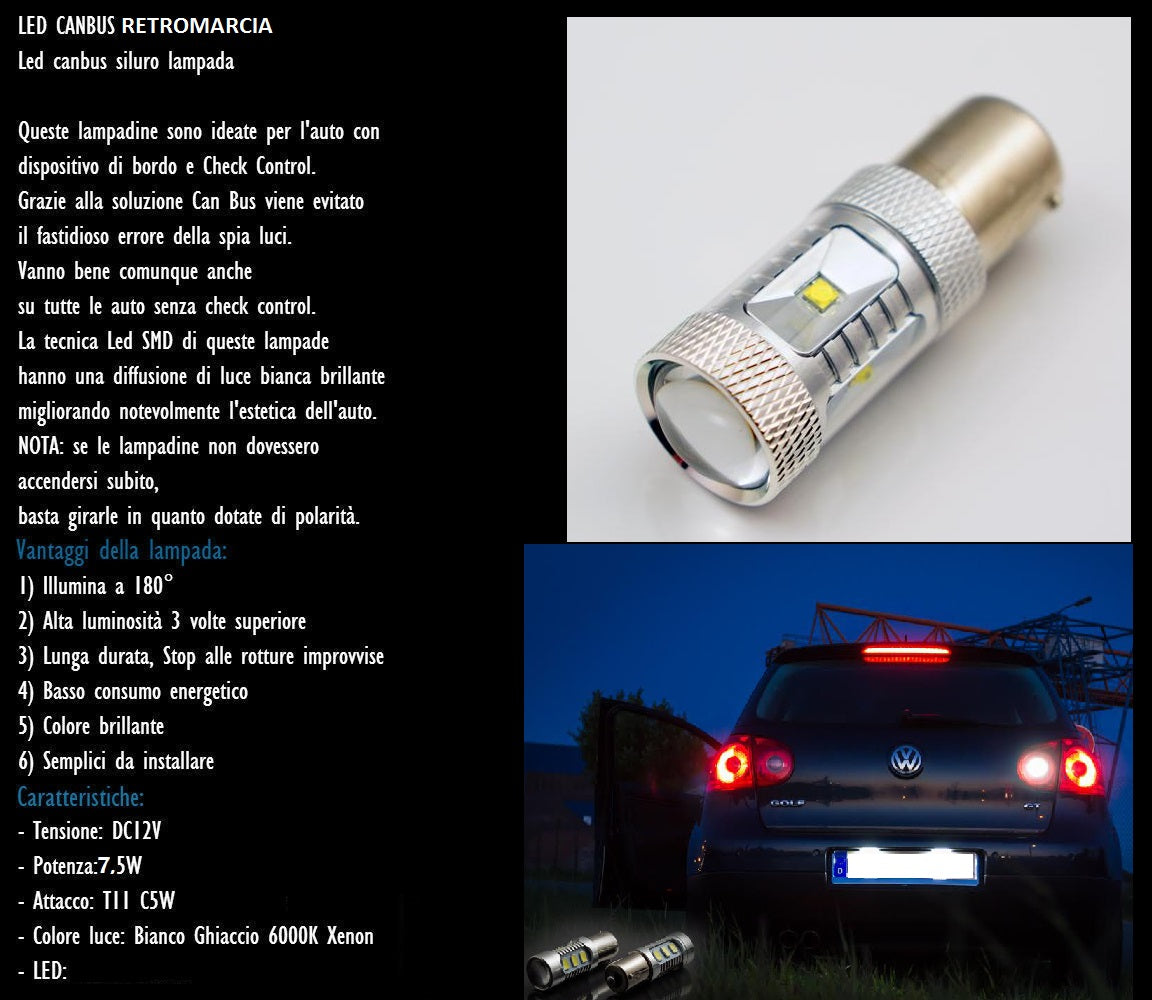 COPPIA LAMPADA RETROMARCIA LED P21W BA15S CANBUS 6000K NO ERROR RANGE ROVER 02+ AUTOELEGANCERICAMBI