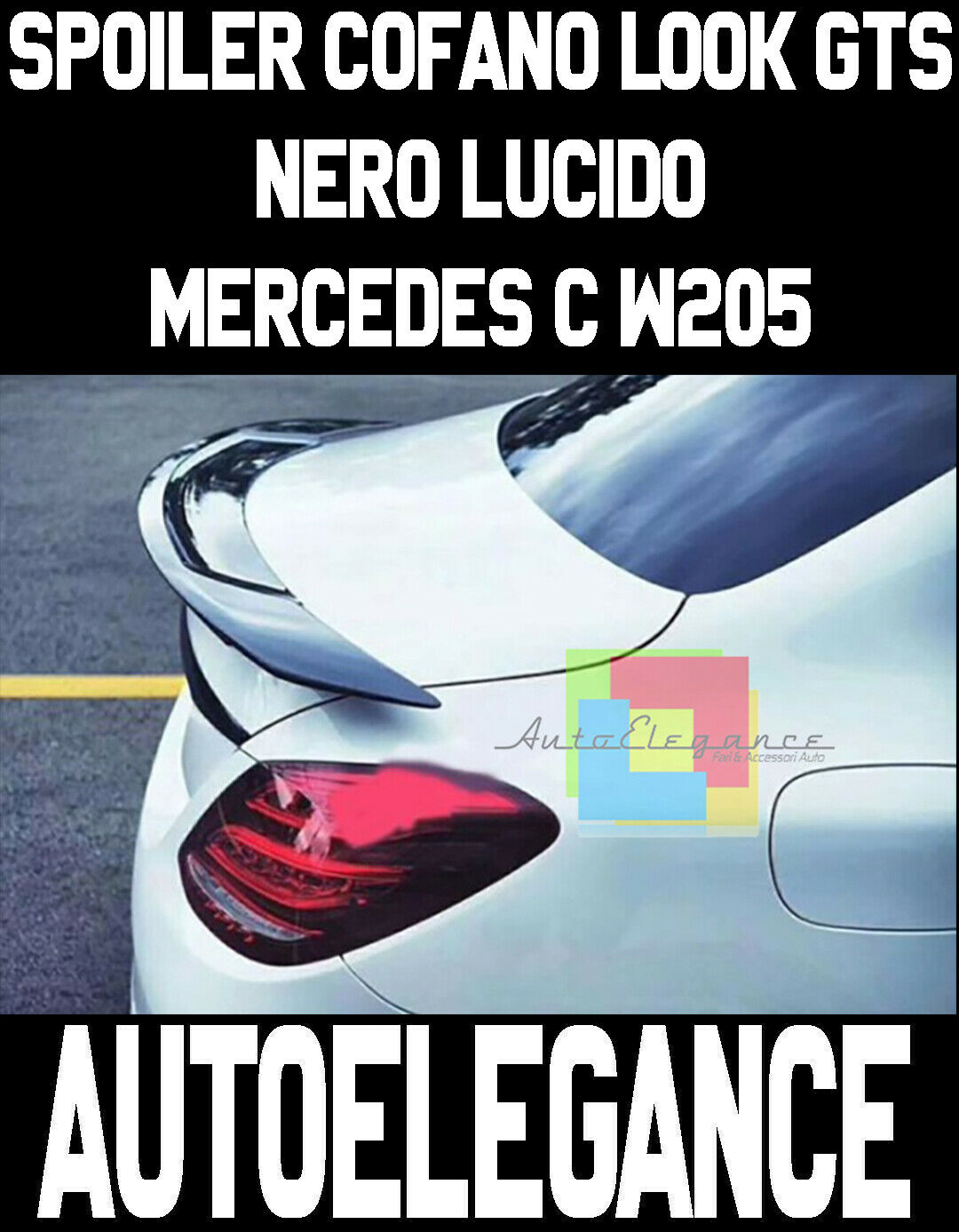 MERCEDES CLASSE C W205 2013 AL 2018 SPOILER POSTERIORE COFANO GTS NERO LUCIDO