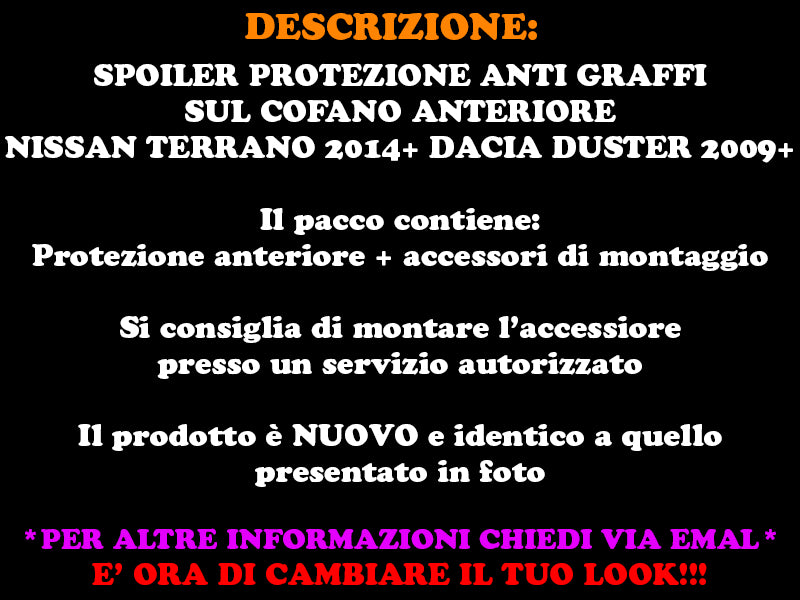DACIA DUSTER 2009+ PROTEZIONE ANTI GRAFFI SPOILER COFANO ANTERIORE AUTOELEGANCERICAMBI