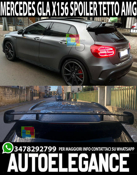 ALETTONE MERCEDES GLA X156 2013-2017 SPOILER LUNOTTO POSTERIORE AMG TETTO -. AUTOELEGANCERICAMBI