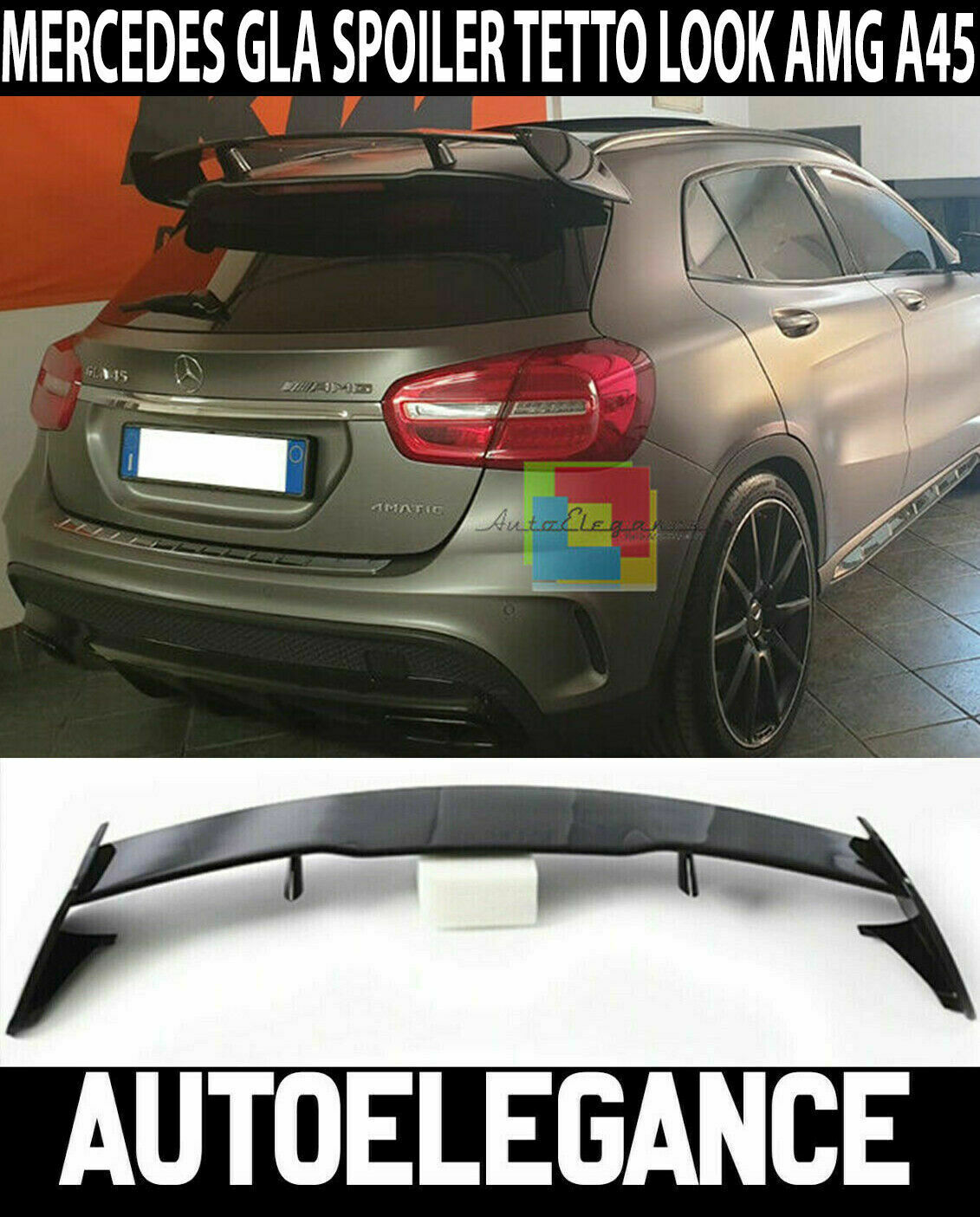 0133 ALETTONE AMG NERO LUCIDO MERCEDES GLA 2013-2019 SPOILER TETTO IN ABS A45 AUTOELEGANCERICAMBI