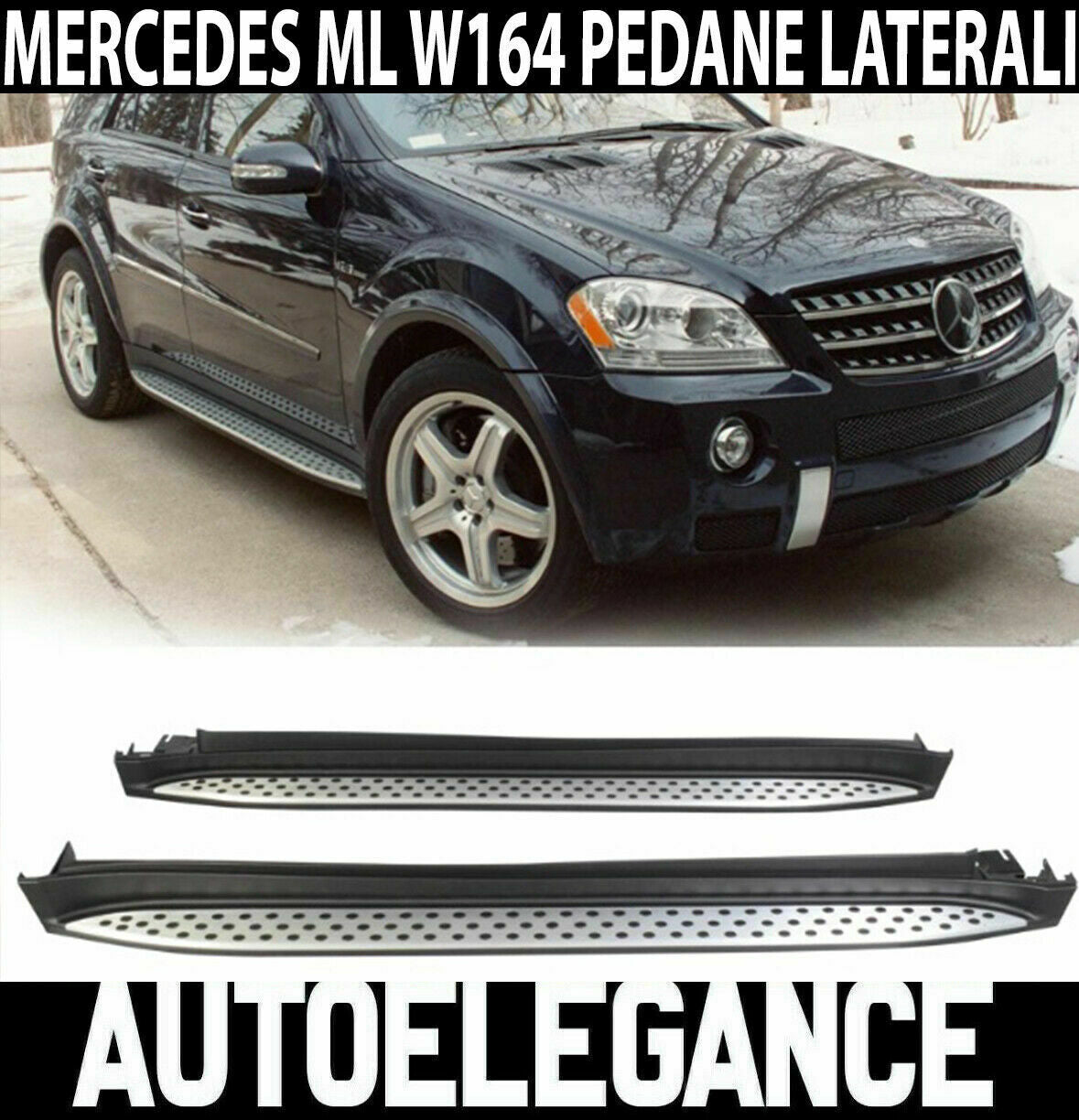 0154 PEDANE LATERALI MERCEDES W164 ML 2005-2012 SOTTOPORTA IN ALLUMINIO AUTOELEGANCERICAMBI