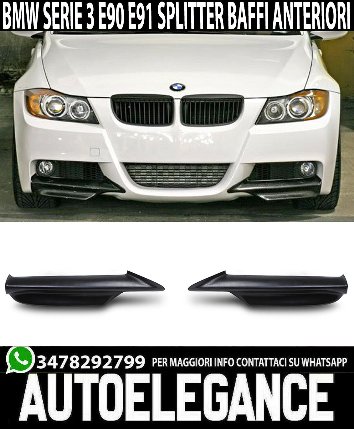 BMW SERIE 3 E90 E91 04-08 SOTTO PARAURTI ANTERIORE SPLITTER ABS BAFFI AUTOELEGANCERICAMBI