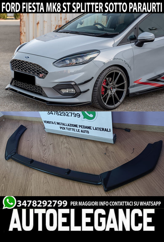 UNDER FRONT BUMPER FORD FIESTA MK8 ST 2017+ ABS GLOSS BLACK SPLITTER 0206