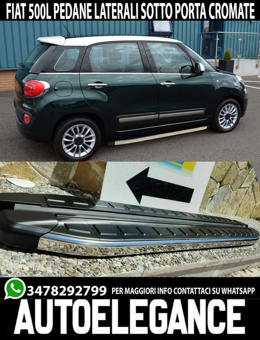 PEDANE LATERALI PER FIAT 500L 2012-2020 SOTTO PORTA ANTISCIVOLO SPORTIVO CROMO