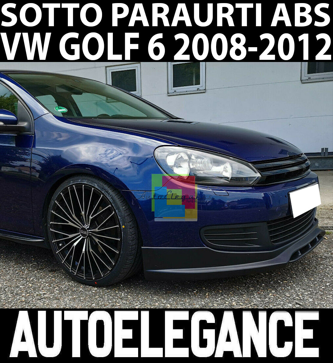 VW GOLF 6 VI 2008-2012 SOTTO PARAURTI ANTERIORE IN ABS LOOK SPORTIVO TUNING