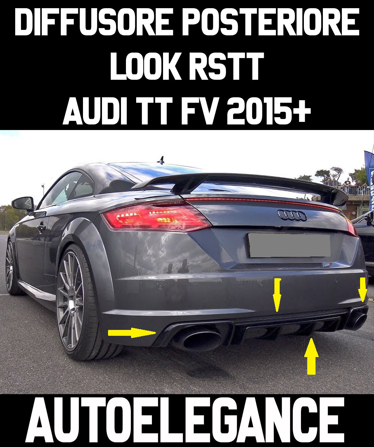 AUDI TT FV MK3 2015+ DIFFUSORE POSTERIORE SOTTO PARAURTI ESTRATTORE RSTT AUTOELEGANCERICAMBI