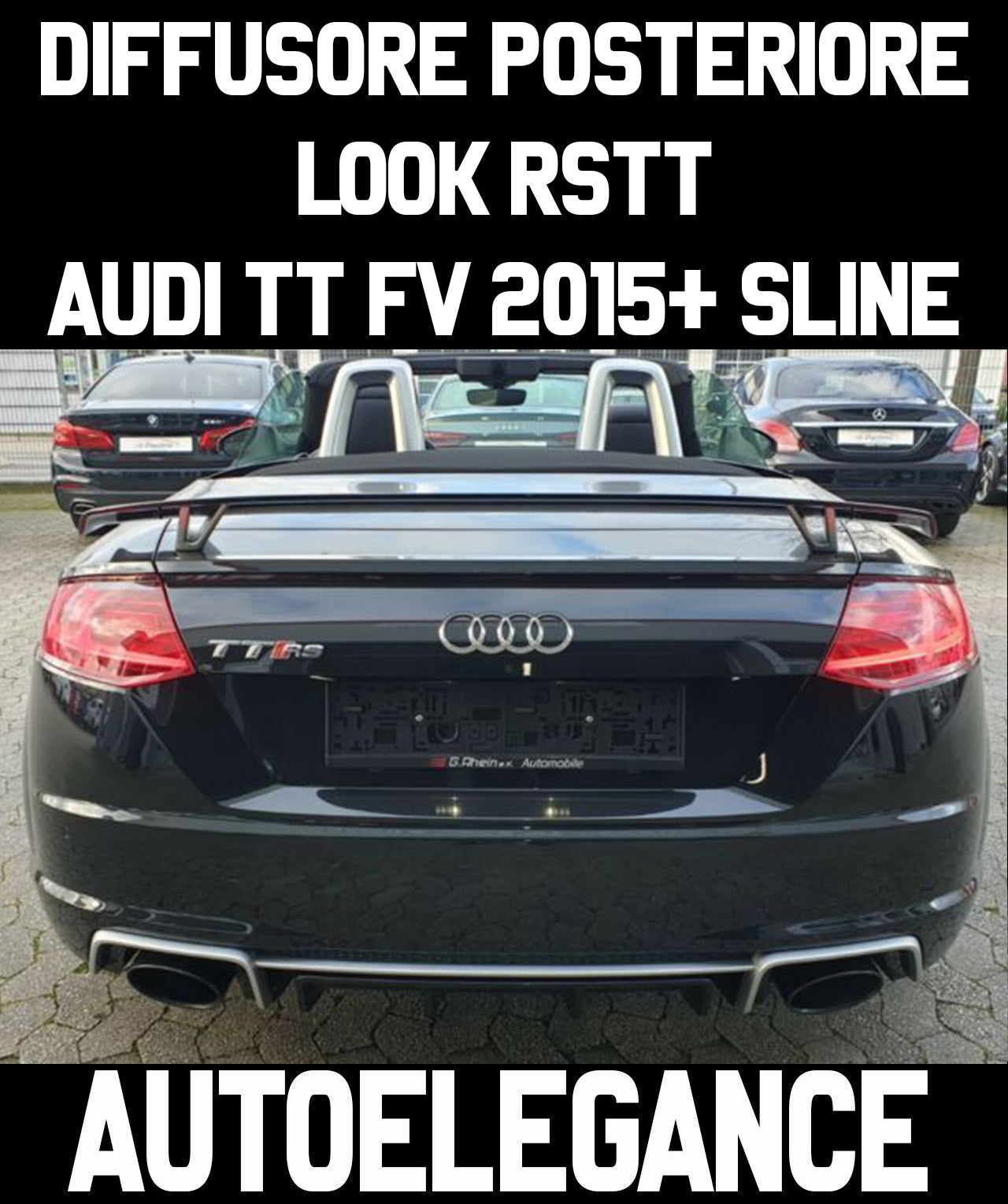 AUDI TT FV 2015+ SLINE DIFFUSORE POSTERIORE SOTTO PARAURTI LOOK RSTT AUTOELEGANCERICAMBI